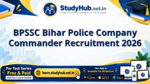 BPSSC Bihar Police Company Commander Recruitment 2026
