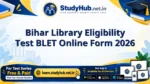 Bihar Library Eligibility Test BLET Online Form 2026