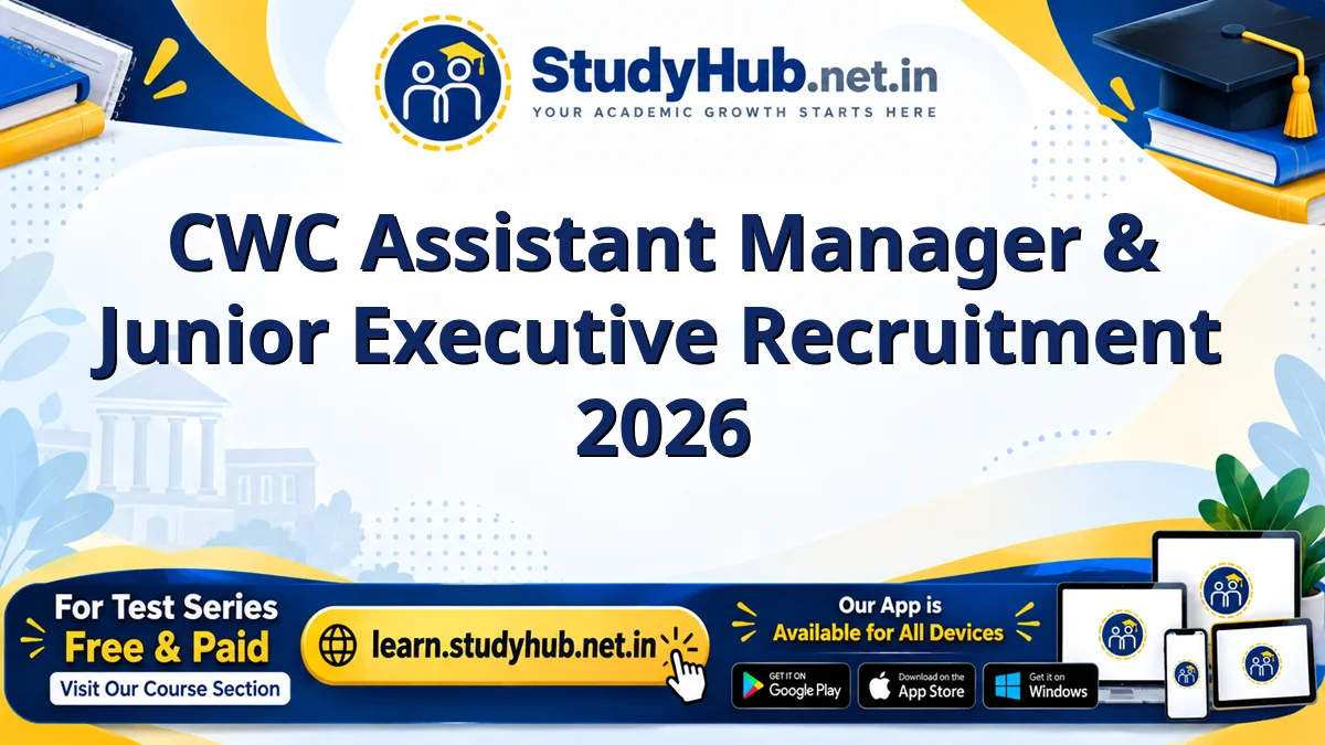 CWC Assistant Manager & Junior Executive Online Form 2026 CWC Assistant Manager & Junior Executive Recruitment 2026