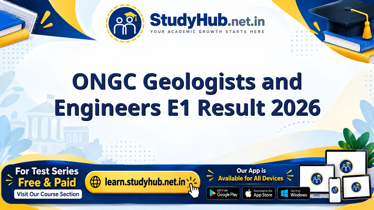ONGC Geologists and Engineers E1 Result 2026 ONGC Geologists and Engineers E1 Result 2026