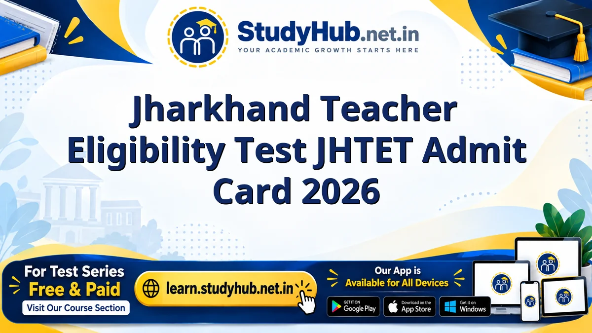 Jharkhand Teacher Eligibility Test JHTET Admit Card 2026