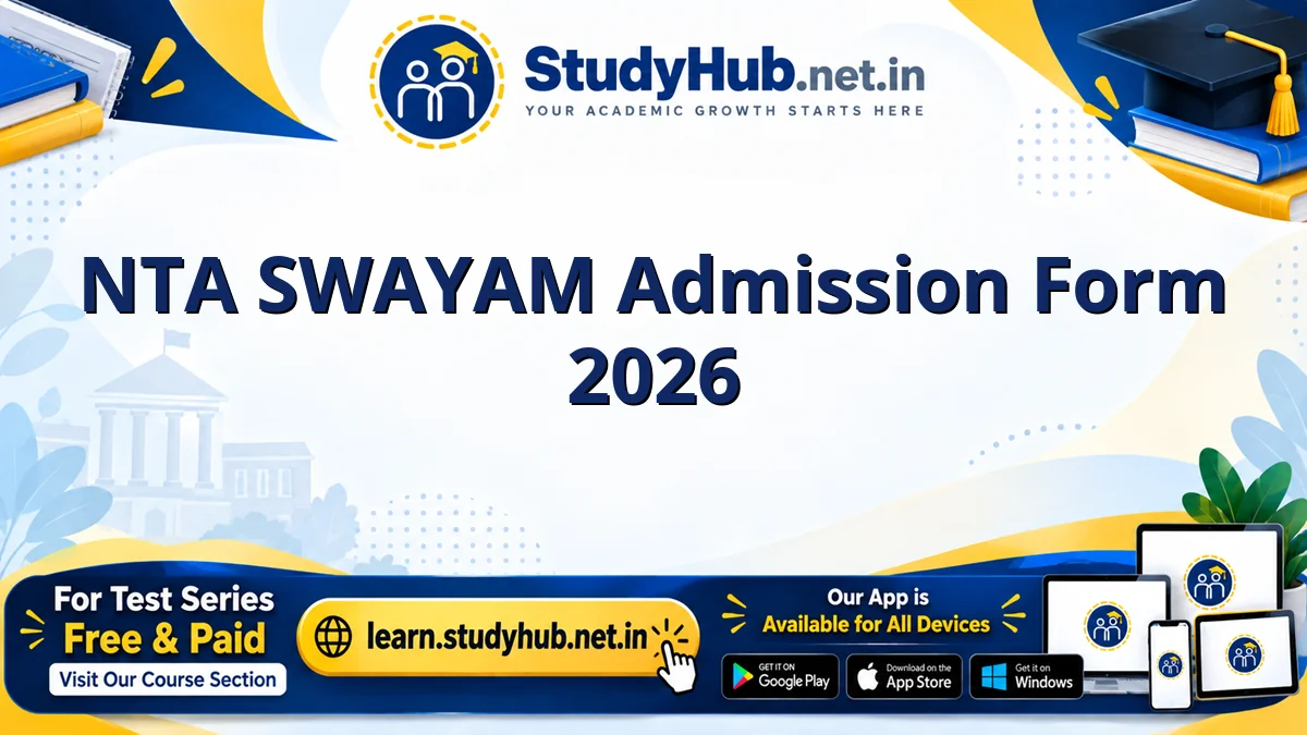 NTA SWAYAM Admission Form 2026