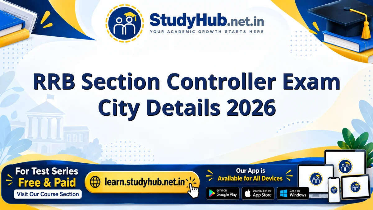 RRB Section Controller Exam City Details 2026 RRB Section Controller Exam City Details 2026