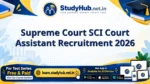 Supreme Court SCI Court Assistant Recruitment 2026