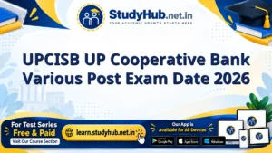 StudyHUB – Free Open Educational Resources UPCISB UP Cooperative Bank Various Post Exam Date 2026