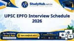 UPSC EPFO Interview Schedule 2026