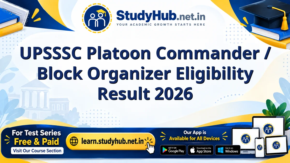 UPSSSC Platoon Commander / Block Organizer Eligibility Result 2026